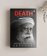 Death: An Inside Story by Sadhguru – Spiritual & Self-Discovery Book