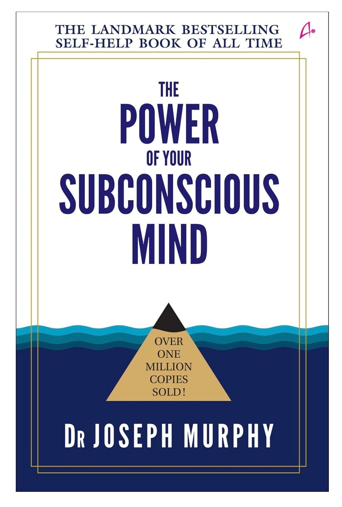 The Power of Your Subconscious Mind