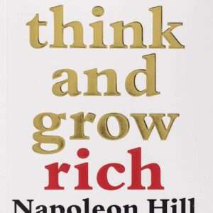 Think and Grow Rich
